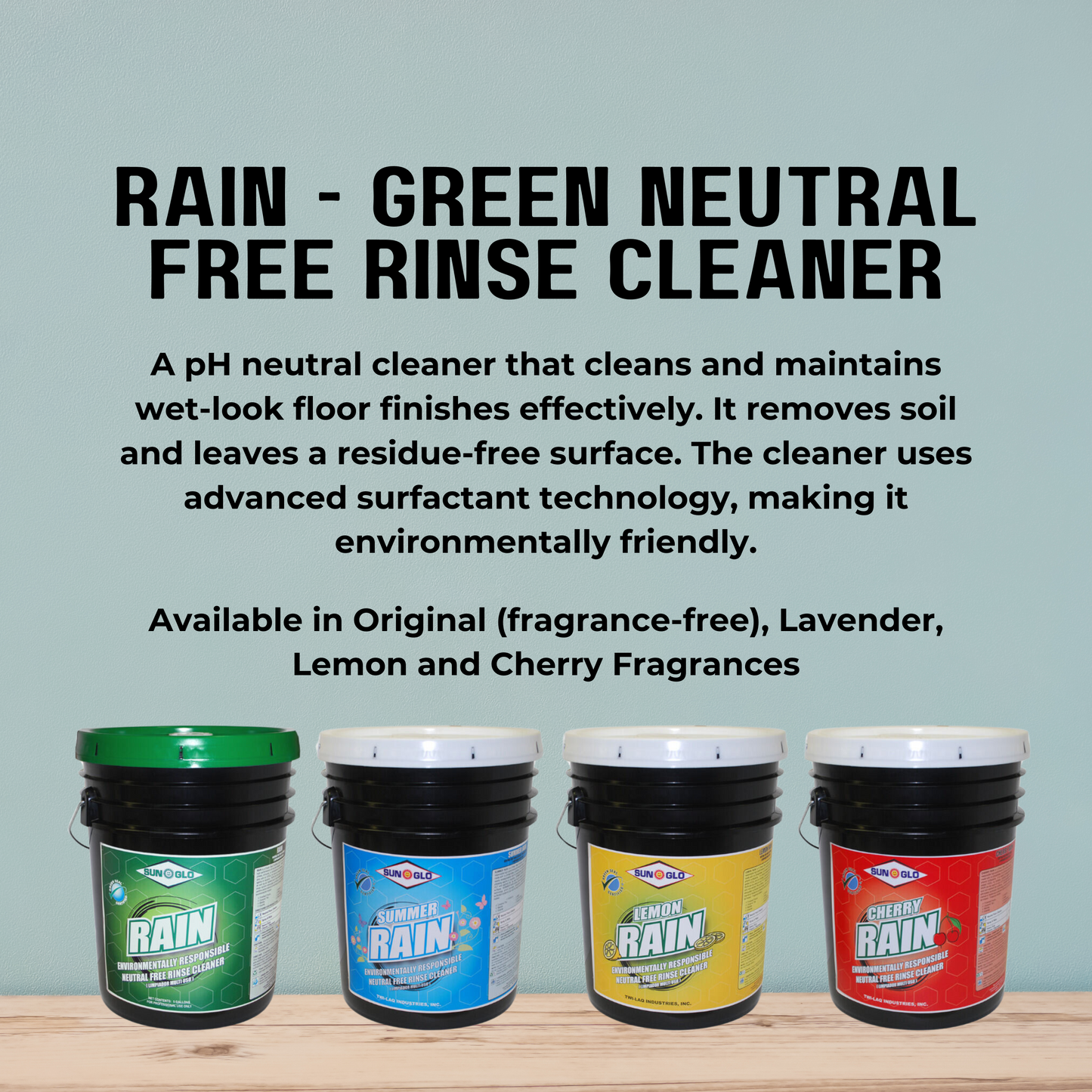 SUN-GLO Cherry Rain - Green Seal Certified (GS-37) Deodorizing Neutral Cleaner - 5 Gallon Pail